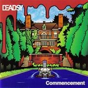 Deadsy — Commencement