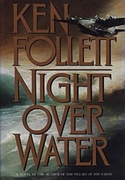 Night Over Water (Ken Follett)
