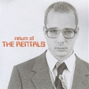 The Rentals- Return of the Rentals
