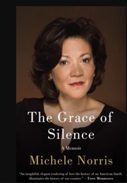 The Grace of Silence (Michele Norris)