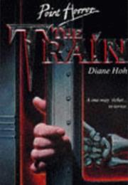 The Train - Diane Hoh