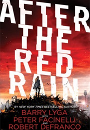After the Red Rain (Barry Lyga)