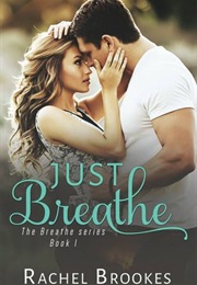Just Breathe (Rachel Brookes)
