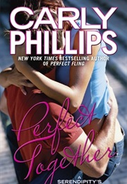 Perfect Together (Carly Phillips)