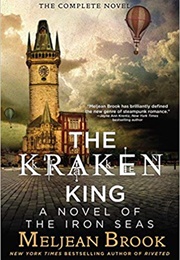 The Kraken King (Maljean Brook)