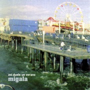 Migala - Así Duele Un Verano