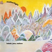 Bobak, Jons, Malone - Motherlight