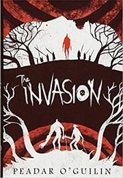 The Invasion (Peadar O'guilin)