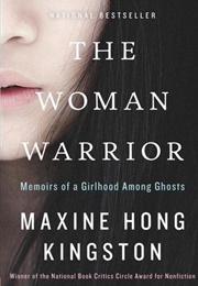 The Woman Warrior (Maxine Hong Kingston)