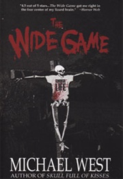 The Wide Game (Michael West)