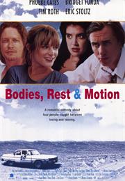 Bodies, Rest & Motion (1993)