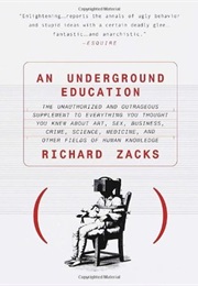 An Underground Education (Richard Zacks)