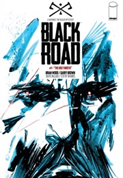Black Road #1 (Brian Wood)