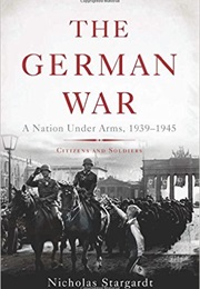 The German War (Nicolas Stargardt)