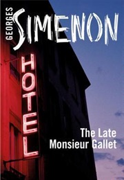 The Late Monsieur Gallet (Georges Simenon)