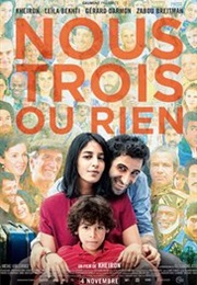 Nous Trois Ou Rien (2015)