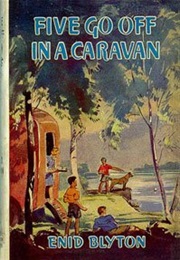 Famous Five: Five Go off in a Caravan (Enid Blyton)