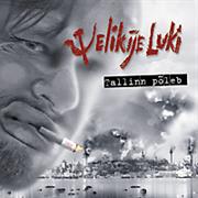Velikije Luki - Tallinn Põleb