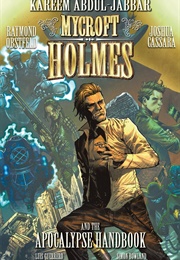 Mycroft Holmes and the Apocalypse Handbook (Kareem Abdul-Jabar)