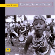 Romano, Sclavis, Texier & Le Querrec - Carnet De Routes