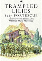 Trampled Lilies (Lady Fortescue)