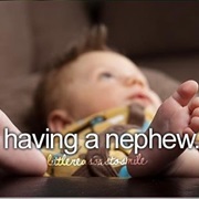 Having a Nephew