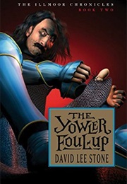 The Yowler Foul-Up (David Lee Stone)