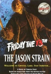 Friday the 13th: The Jason Strain