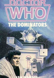 The Dominators (Ian Marter)