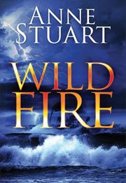 Wildfire (Anne Stuart)