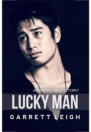 Lucky Man (Heated Beat #2) (Garrett Leigh)