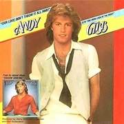 (Our Love) Don&#39;t Throw It All Away - Andy Gibb