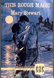 This Rough Magic (Mary Stewart)