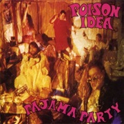 Pajama Party - Poison Idea
