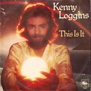 Kenny Loggins - This Is It