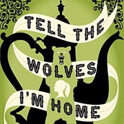 June and Greta - Tell the Wolves I'm Home