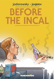 Before the Incal (Alejandro Jodorowsky)
