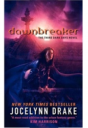 Dawnbreaker (Jocelynn Drake)