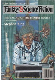 The Ballad of the Flexible Bullet (Stephen King)