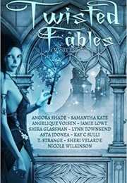 Twisted Fables (Torquere Press (Editor))