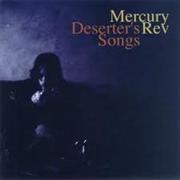 Mercury Rev - Deserter&#39;s Songs