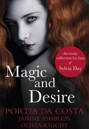 Magic and Desire (Janine Ashbless)