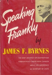 Speaking Frankly (James F. Byrnes)