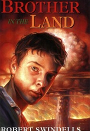 Brother in the Land (Robert Swindells)