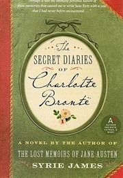 The Secret Diaries of Charlotte Bronte (Syrie James)