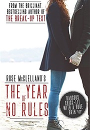 The Year of No Rules (Rose McClelland)