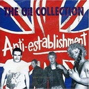 Anti-Establishment: The Oi! Collection