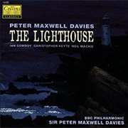 The Lighthouse - Peter Maxwell Davies