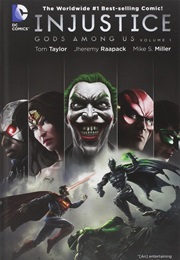 Injustice: Gods Among Us, Vol. 1 (Tom Taylor)