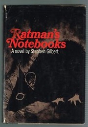 Ratman's Notebooks (Stephen Gilbert)